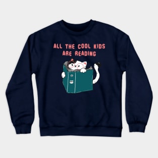 All The Cool Kids Are Reading With Cat Funny vintage retro Gift Crewneck Sweatshirt